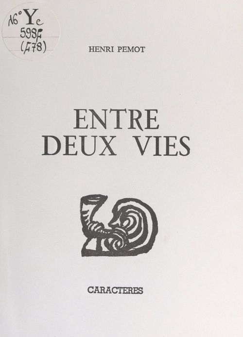 Couverture ebook de Entre deux vies, de Henri Pemot