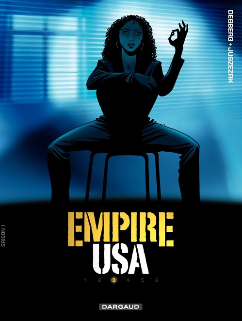 Couverture ebook de Empire USA - Saison 1 - Tome 3, de Stephen Desberg, Erik Juszezak