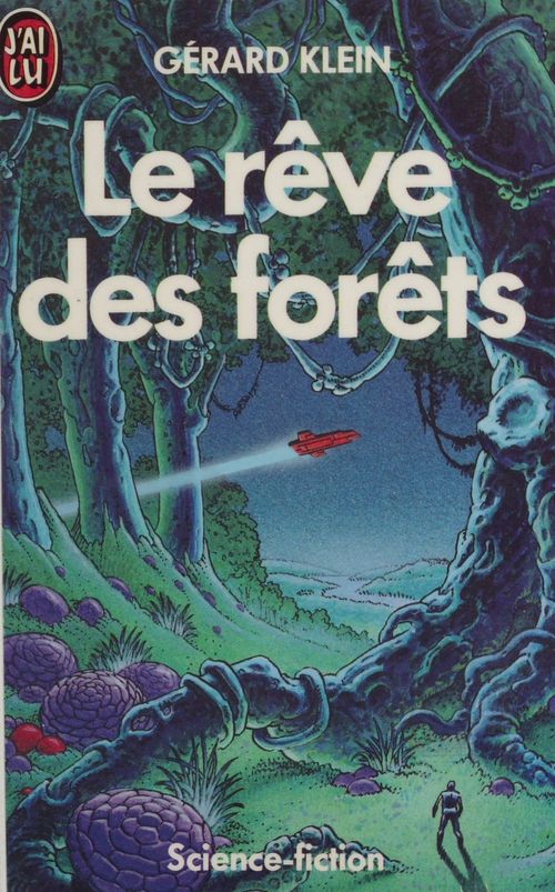 ebook cover of Le Rêve des forêts, by Gérard Klein