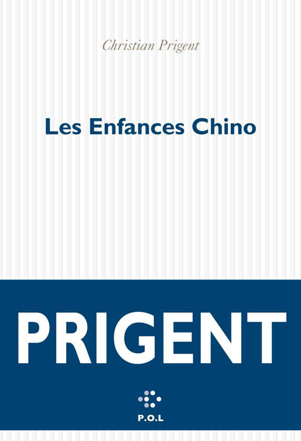 ebook cover of Les Enfances Chino, by Christian Prigent