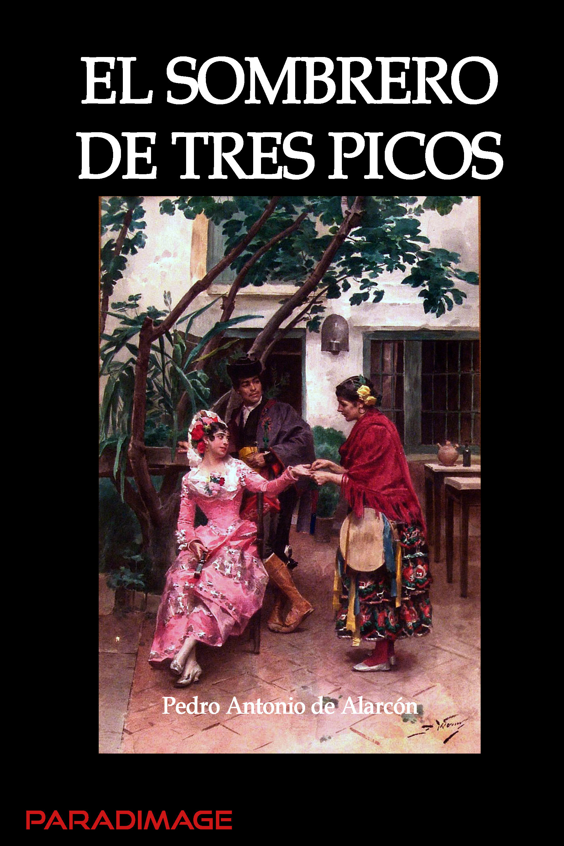 ebook cover of El Sombrero de Tres Picos, by Pedro Antonio De Alarcon
