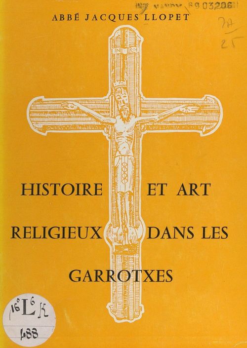 Couverture ebook de Histoire et art religieux dans les Garrotxes, de Jacques Llopet
