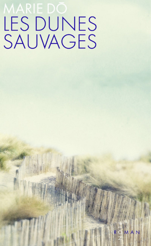 Couverture ebook de Les dunes sauvages, de Marie Dô