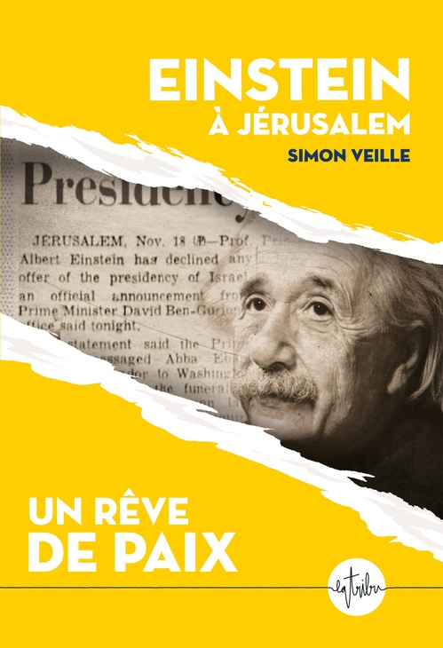 Couverture ebook de Einstein à Jérusalem. Un rêve de paix, de Simon Veille