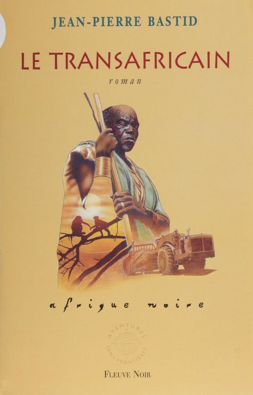 Couverture ebook de Le Transafricain, de Jean-pierre Bastid
