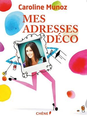 ebook cover of Mes adresses déco à Paris, by C Munoz