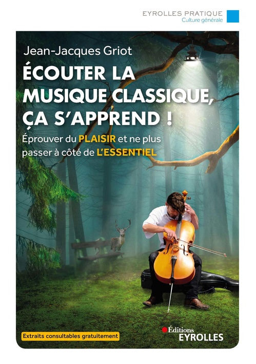 Couverture ebook de Ecouter la musique classique, ça s'apprend !, de Jean-Jacques Griot