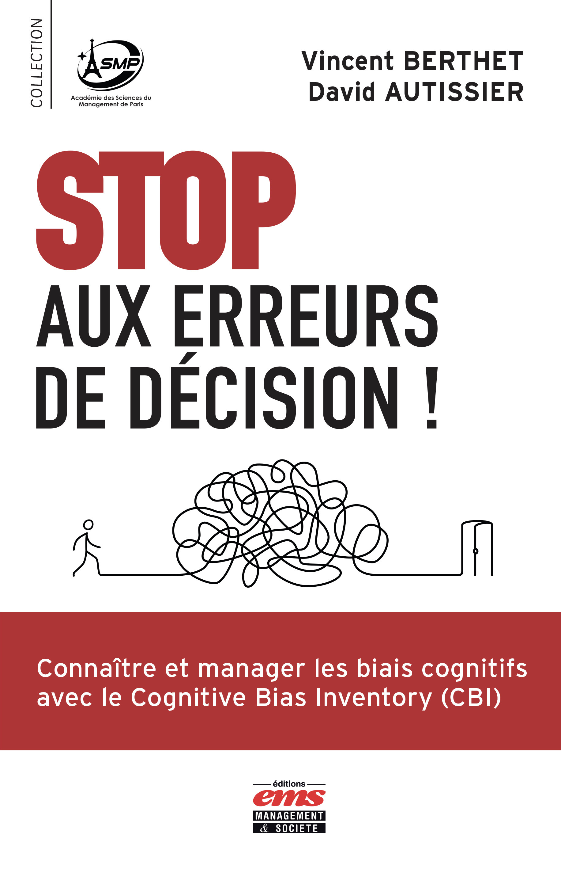 ebook cover of Stop aux erreurs de décision !, by David Autissier, Vincent Berthet