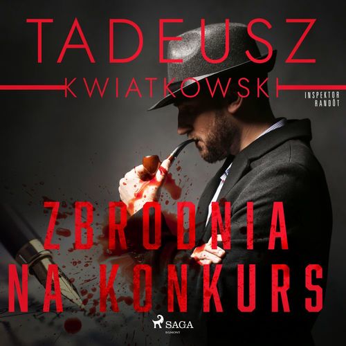 audiobook cover of Zbrodnia na konkurs, by Tadeusz Kwiatkowski