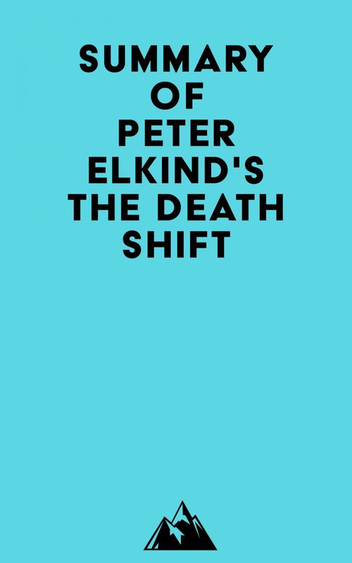 ebook cover of Summary of Peter Elkind's The Death Shift, by Everest Media