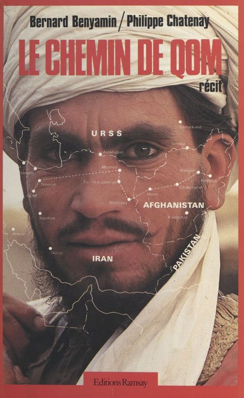 ebook cover of Le chemin de Qom, by Bernard Benyamin, Philippe Chatenay
