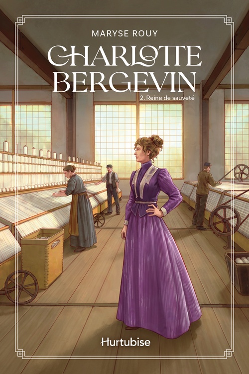 Couverture ebook de Charlotte Bergevin - Tome 2, de Maryse Rouy
