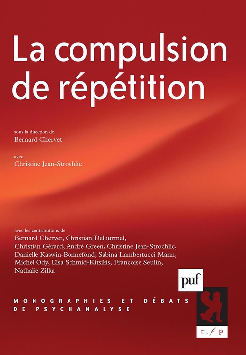 ebook cover of La compulsion de répétition, by Bernard Chervet