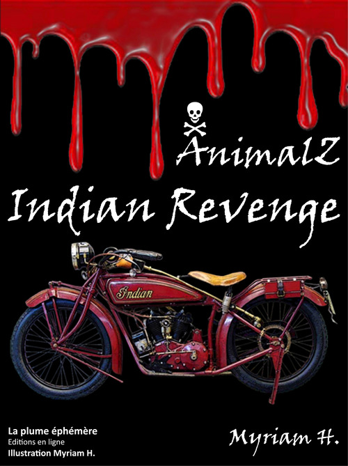 ebook cover of AnimalZ Indian Revenge, by Myriam H.