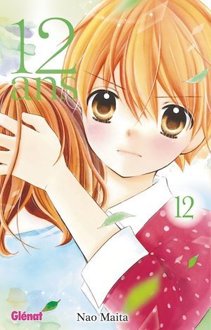 Couverture ebook de 12 ans - Tome 12, de Nao Maita