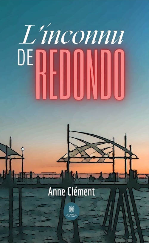 ebook cover of L'inconnu de Redondo, by Anne Clément