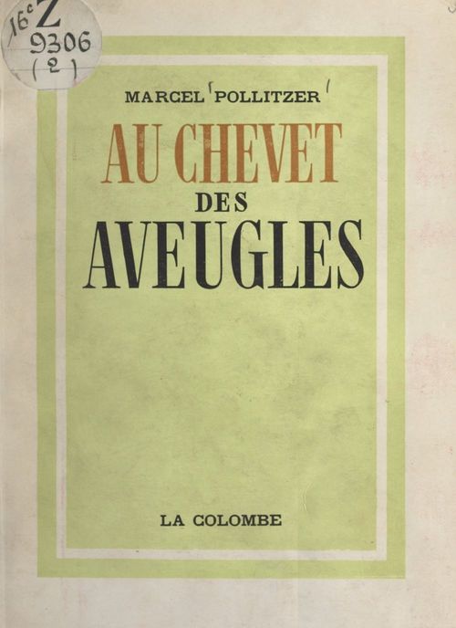 ebook cover of Au chevet des aveugles, by Marcel Pollitzer