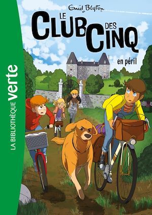 ebook cover of Le Club des Cinq 05 - Le Club des Cinq en péril, by Enid Blyton