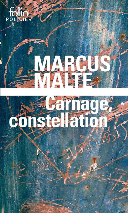 ebook cover of Carnage, constellation, by Marcus Malte