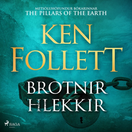Couverture audiobook de Brotnir hlekkir, de Ken Follett