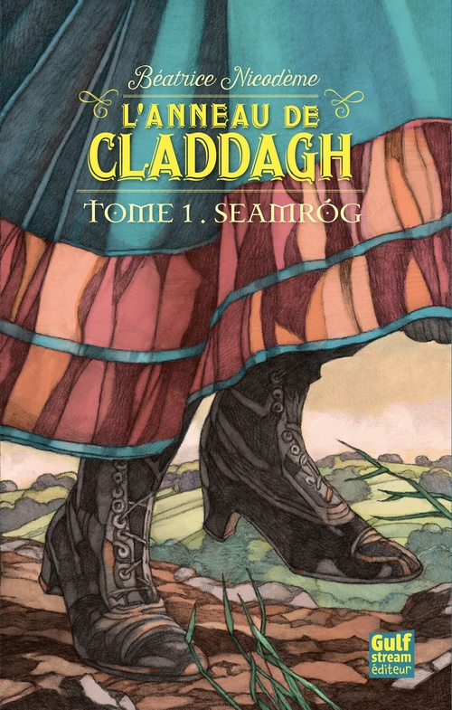 Couverture ebook de L'anneau de Claddagh - tome 1 Seamrog, de Béatrice Nicodème