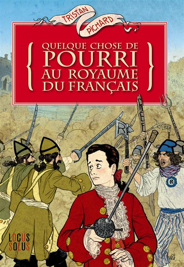 Couverture ebook de Quelque chose de pourri au royaume du Français, de Tristan Pichard