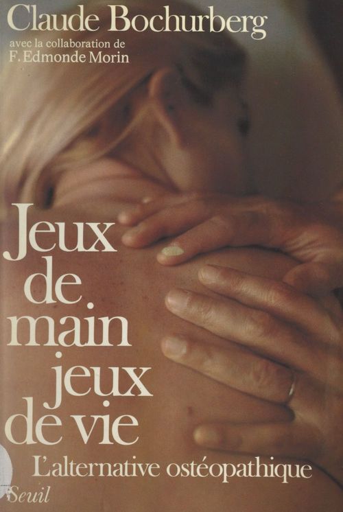 ebook cover of Jeux de main, jeux de vie, by Claude Bochurberg