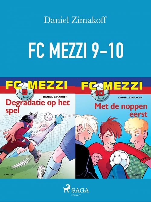Couverture ebook de FC Mezzi 9-10, de Daniel Zimakoff