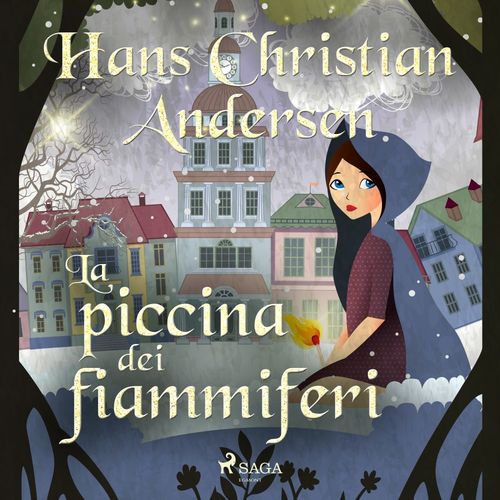 audiobook cover of La piccina dei fiammiferi, by Hans Christian Andersen