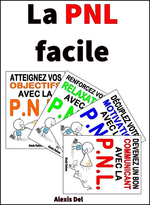 ebook cover of La PNL facile, by Alexis Delune