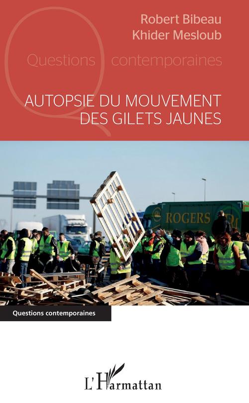 Couverture ebook de Autopsie du mouvement des gilets jaunes, de Robert Bibeau, Khider Mesloub