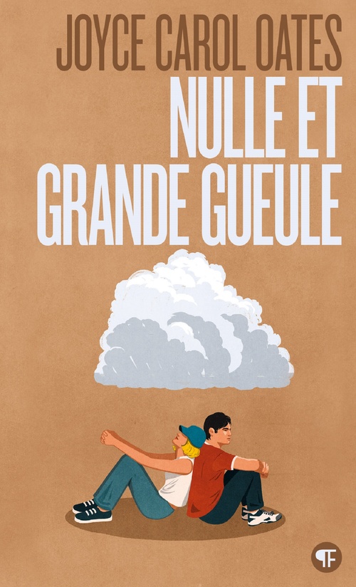 Couverture ebook de Nulle et Grande Gueule, de Joyce Carol Oates