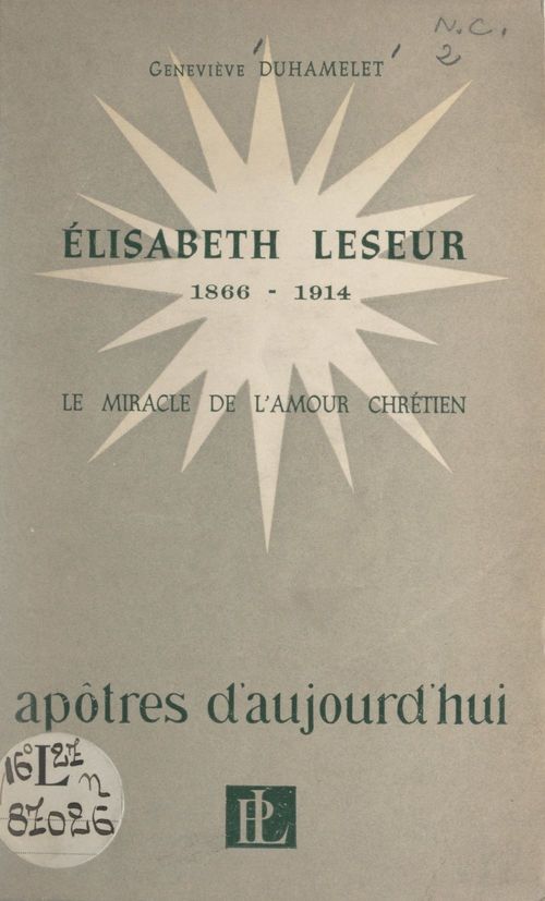 Couverture ebook de Élisabeth Leseur, 1866-1914, de Genevieve Duhamelet