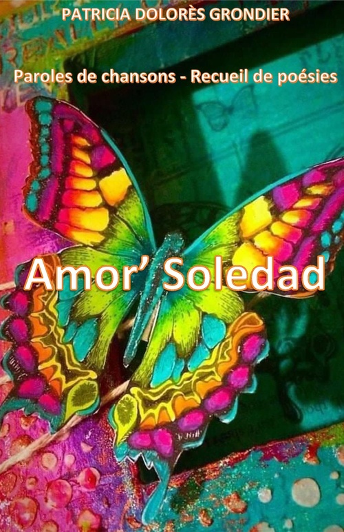 Couverture ebook de Amor' Soledad, de Patricia Dolores Grondier