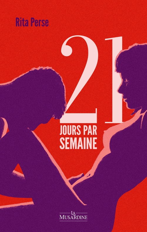 ebook cover of 21 jours par semaine, by Rita Perse