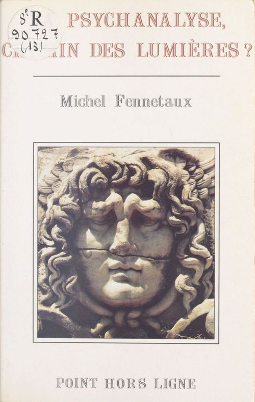 Couverture ebook de La psychanalyse, chemin des lumières ?, de Fennetaux Michel
