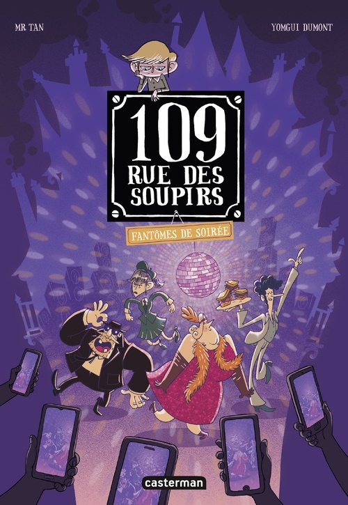 Couverture ebook de 109 rue des Soupirs (Tome 5) - Fantômes de soirée, de Mr Tan