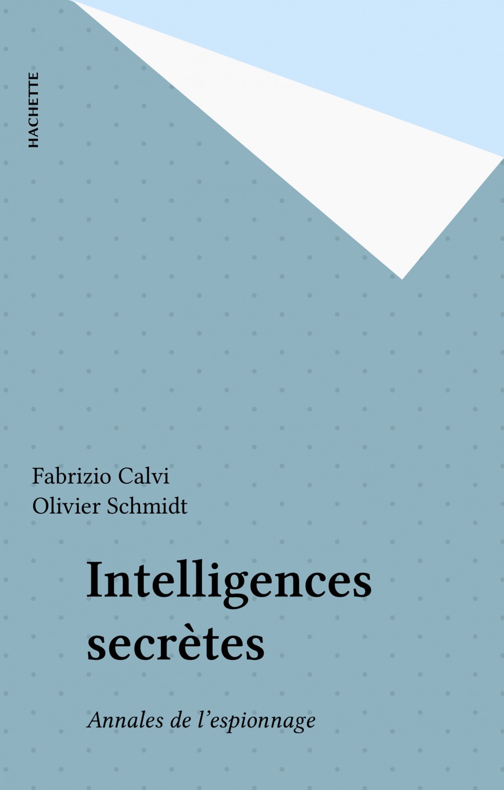 Couverture ebook de Intelligences secrètes, de Fabrizio Calvi