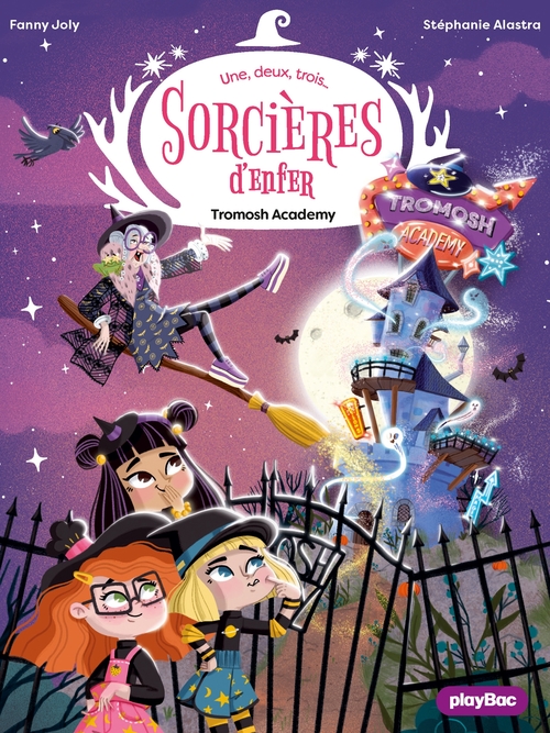 Couverture ebook de Une, deux, trois Sorcières d'enfer - Tome 3, de Fanny Joly-Berbesson