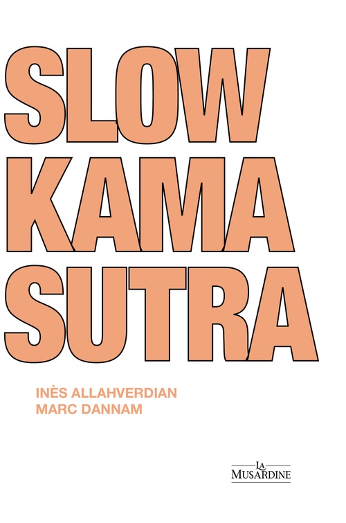 Couverture ebook de Slow Kama Sutra, de Marc Dannam