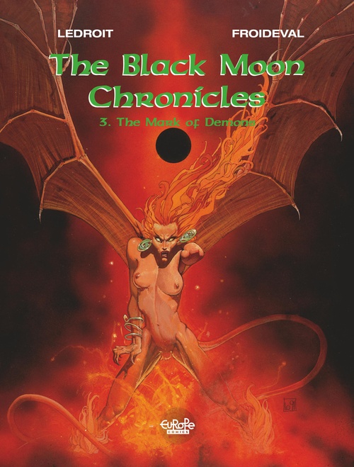 Couverture ebook de The Black Moon Chronicles - Volume 3 -  The Mark of Demons, de François Froideval