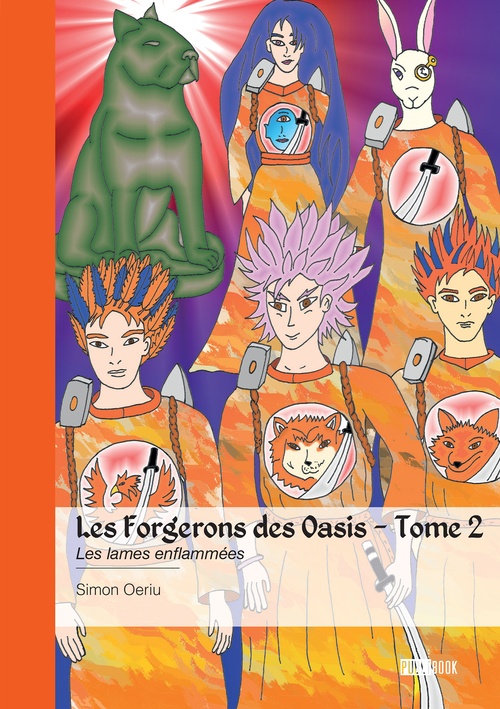 Couverture ebook de Les Forgerons des Oasis - Tome 2, de Simon Oeriu