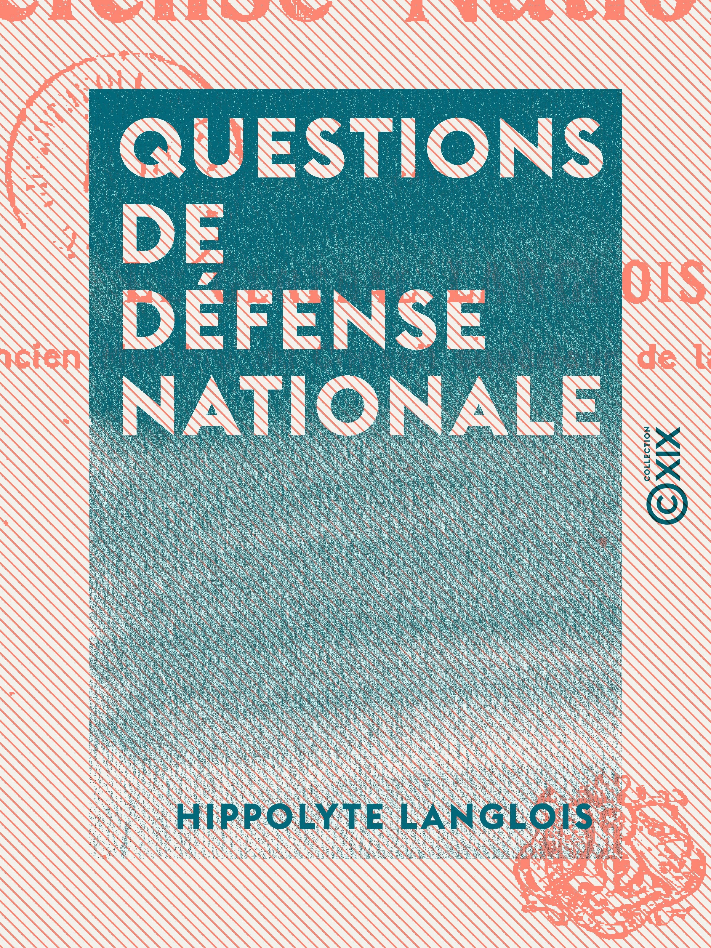 ebook cover of Questions de défense nationale, by Hippolyte Langlois