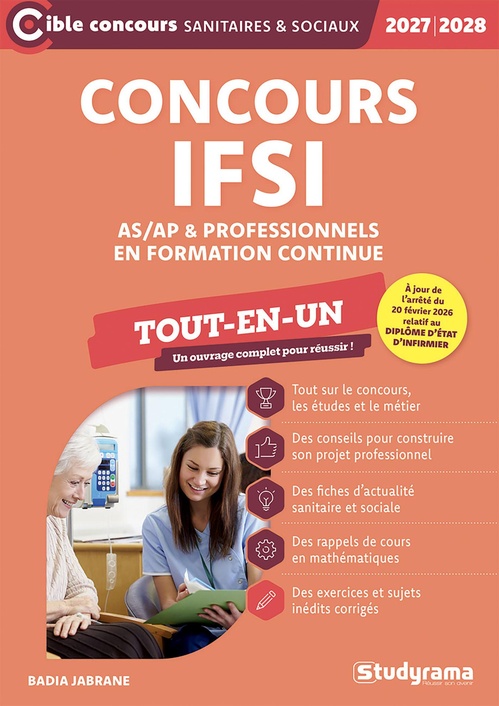 Couverture ebook de Concours IFSI - AS/AP & professionnels en formation continue - Tout-en-un - Concours 2027-2028, de Badia Jabrane