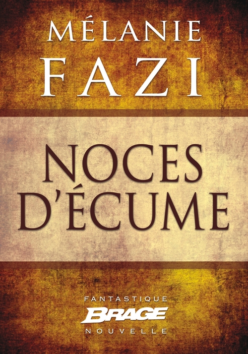 ebook cover of Noces d'écume, by Mélanie Fazi