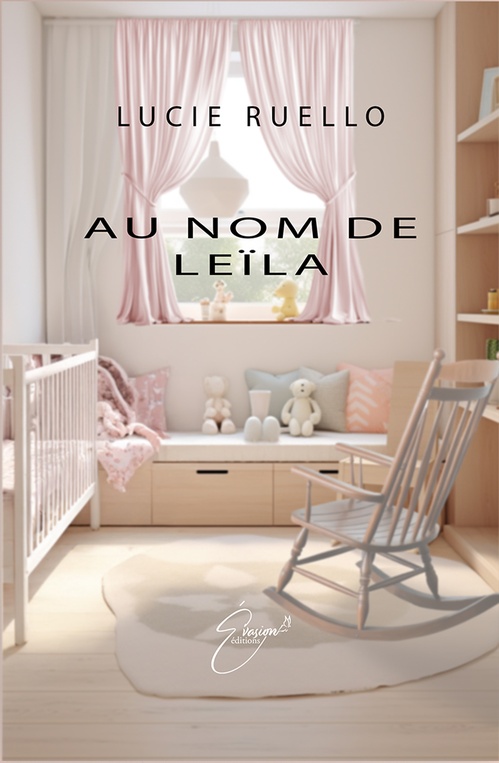 ebook cover of Au nom de Leïla, by Lucie Ruello
