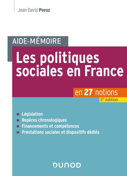 ebook cover of Aide-mémoire - Les politiques sociales en France - 5e éd., by Jean-david Peroz