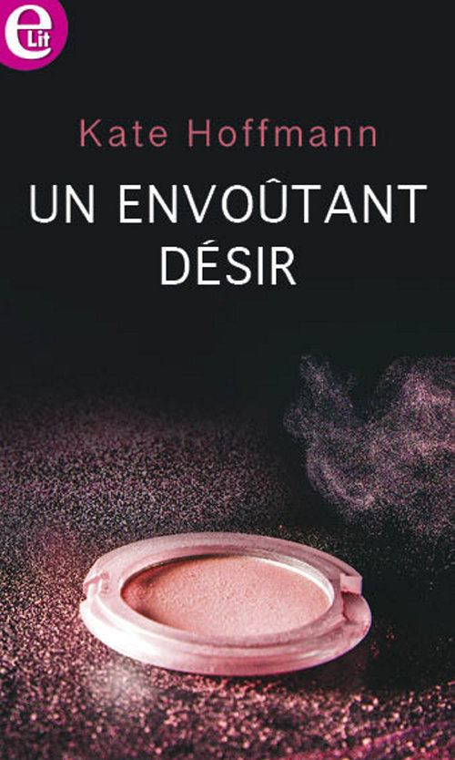 Couverture ebook de Un envoûtant désir, de Kate Hoffmann