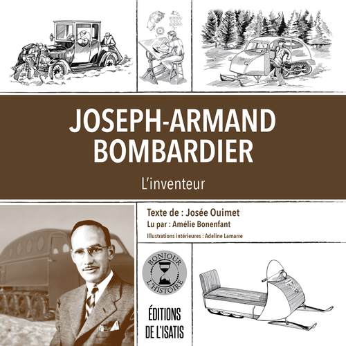 Couverture audiobook de Joseph-Armand Bombardier, de Josée Ouimet