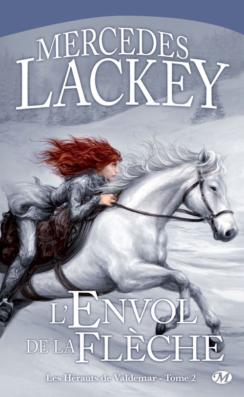 Couverture ebook de Les Hérauts de Valdemar, T2 : L'Envol de la Flèche, de Mercedes Lackey
